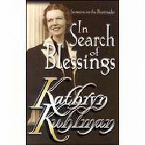 In Search Of Blessings PB - Kathryn Kuhlman